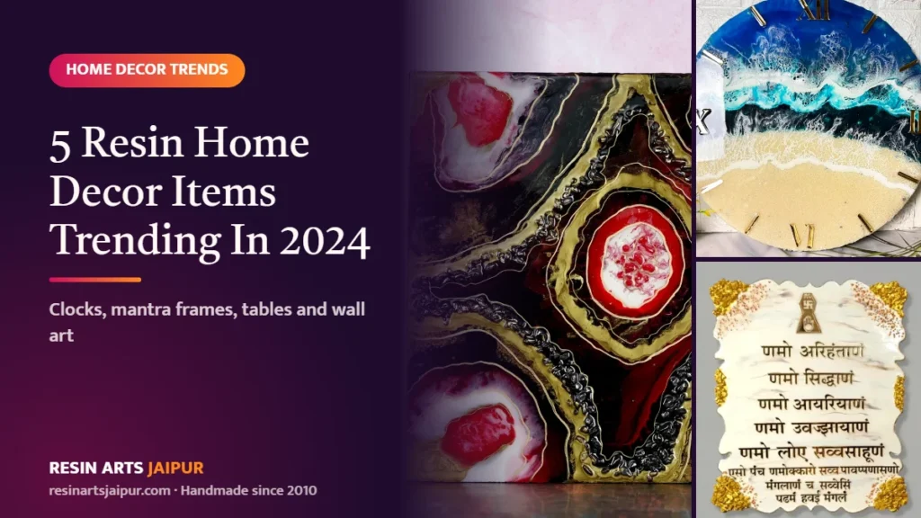 5 Resin Home Decor Items Trending In 2024